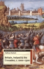 Britain, Ireland and the Crusades, c.1000-1300 - eBook