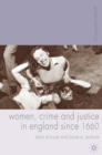 Women, Crime and Justice in England since 1660 - eBook