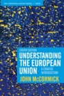 Understanding the European Union : A Concise Introduction - eBook