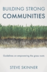 Building Strong Communities : Guidelines on empowering the grass roots - eBook