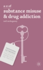 A-Z of Substance Misuse and Drug Addiction - eBook