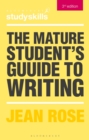 The Mature Student's Guide to Writing - eBook