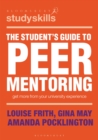 The Student's Guide to Peer Mentoring : Get More From Your University Experience - eBook
