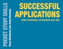 Successful Applications : Work Experience, Internships and Jobs - eBook