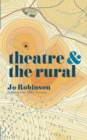 Theatre and The Rural - eBook