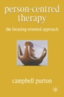 Person-Centred Therapy : The Focusing-Oriented Approach - eBook