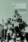 Oil, Nationalism and British Policy in Iran : The End of Informal Empire, 1941-53 - eBook