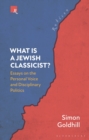 What Is a Jewish Classicist? : Essays on the Personal Voice and Disciplinary Politics - Book