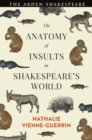 The Anatomy of Insults in Shakespeare’s World - Book
