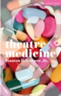 Theatre and Medicine - eBook