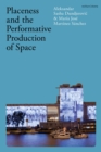 Placeness and the Performative Production of Space - eBook