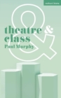 Theatre and Class - Book