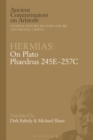 Hermias: On Plato Phaedrus 245E-257C - Book