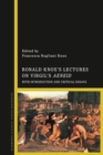 Ronald Knox’s Lectures on Virgil’s Aeneid : With Introduction and Critical Essays - Book