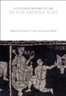 A Cultural History of Law in the Middle Ages - Book