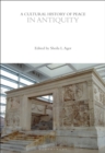 A Cultural History of Peace in Antiquity - Book