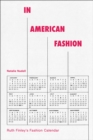 In American Fashion : Ruth Finley's Fashion Calendar - eBook