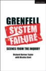 GRENFELL: SYSTEM FAILURE : Scenes from the Inquiry - eBook