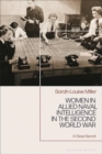 Women in Allied Naval Intelligence in the Second World War : A Close Secret - Book