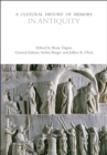 A Cultural History of Memory in Antiquity - Book