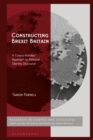 Constructing Brexit Britain : A Corpus-Assisted Approach to National Identity Discourse - Book