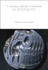 A Cultural History of Medicine in Antiquity - Book