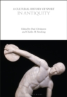 A Cultural History of Sport in Antiquity - Book