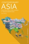 Contemporary Asia : Continuities, Challenges and Transformations - Book