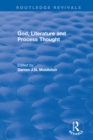 Routledge Revivals: God, Literature and Process Thought (2002) - eBook