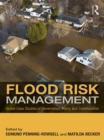 Flood Risk Management : Global Case Studies of Governance, Policy and Communities - eBook