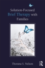 Solution-Focused Brief Therapy with Families - eBook