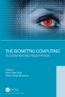 The Biometric Computing : Recognition and Registration - eBook