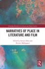 Narratives of Place in Literature and Film - eBook