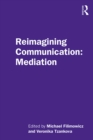Reimagining Communication: Mediation - eBook