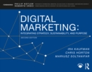Digital Marketing : Integrating Strategy, Sustainability, and Purpose - eBook