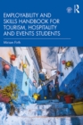 Employability and Skills Handbook for Tourism, Hospitality and Events Students - eBook