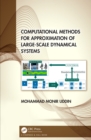 Computational Methods for Approximation of Large-Scale Dynamical Systems - eBook
