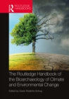 The Routledge Handbook of the Bioarchaeology of Climate and Environmental Change - eBook