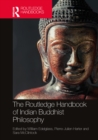 The Routledge Handbook of Indian Buddhist Philosophy - eBook