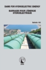 Dams for Hydroelectric Energy Barrages pour l'Energie Hydroelectrique - eBook
