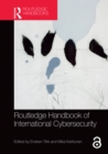 Routledge Handbook of International Cybersecurity - eBook