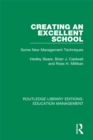 Creating an Excellent School : Some New Management Techniques - eBook