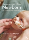 Phenomenology of the Newborn : Life from Womb to World - eBook