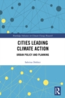 Cities Leading Climate Action : Urban Policy and Planning - eBook