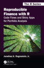 Reproducible Finance with R : Code Flows and Shiny Apps for Portfolio Analysis - eBook