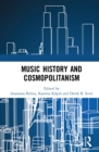 Music History and Cosmopolitanism - eBook