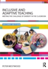 Inclusive and Adaptive Teaching : Meeting the Challenge of Diversity in the Classroom - eBook