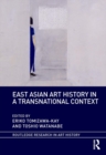 East Asian Art History in a Transnational Context - eBook
