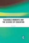 Teachable Moments and the Science of Education - eBook