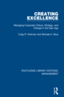Creating Excellence : Managing Corporate Culture, Strategy, and Change in the New Age - eBook